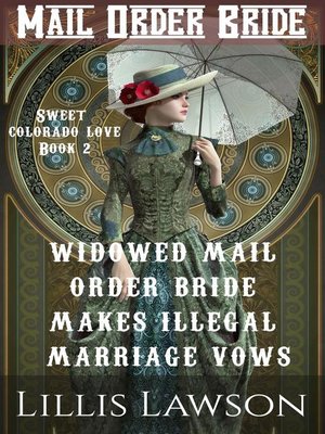 cover image of Widowed Mail Order Bride Makes Illegal Marriage Vows